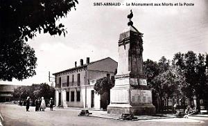 Saint-Arnaud - Monument aux Morts et Poste